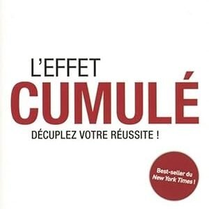 L'Effet cumulé
